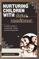 Nuturing Children With Down Syndrome