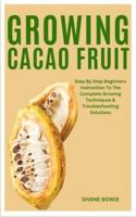 Growing Cacao Fruit