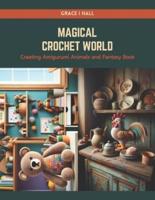 Magical Crochet World