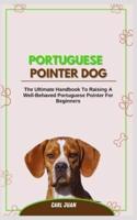 Portuguese Pointer Dog