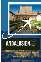 Andalusien Reiseführer 2024