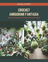 Crochet Amigurumi Fantasia