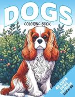 Dog Breeds - Coloring Book For Children And Adults