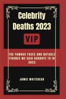 Celebrity Deaths 2023