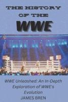 The History of the WWE