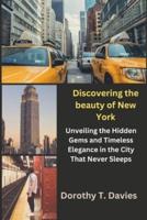 Discovering the Beauty of New York