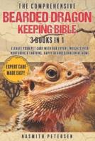 The Comprehensive Bearded Dragon Keeping Bible