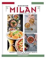 Discovering Milan Flavors