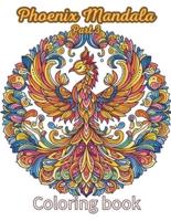 Phoenix and Mandala Fusion Coloring Book for Adults