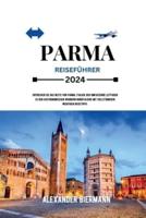 Parma Reiseführer 2024