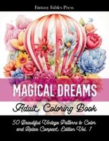 Adult Coloring Book Magical Dreams Compact Edition Vol. 1