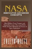NASA Innovative Advanced Concepts