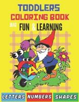 Toddlers Coloring Book, Big Fun & Learning