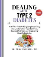 Dealing With Type 2 Diabetes