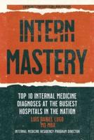 Intern Mastery