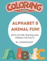Alphabet & Animal Fun Coloring Book