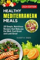 Healthy Mediterranean Meals