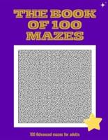 The Book of 100 Mazes