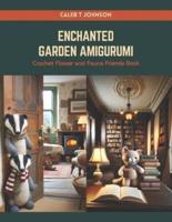 Enchanted Garden Amigurumi
