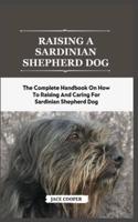 Raising a Sardinian Shepherd Dog