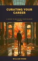Curating Your Career