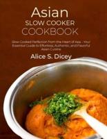 Asian Slow Cooker Cookbook