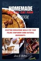 Homemade Healthy Cat Food Cookbook