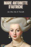 Marie Antoinette d'Autriche