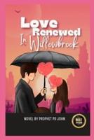 Love Renewed in Willowbrook