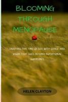 Blooming Through Menopause