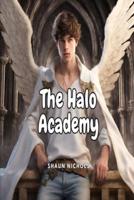 The Halo Academy