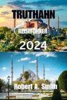 Truthahn Reiseführer 2024