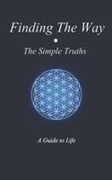 Finding The Way - The Simple Truths