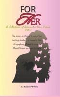 For Her a Collection of Romantic Love Poems Vol-1
