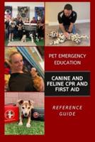 Canine and Feline CPR and First Aid