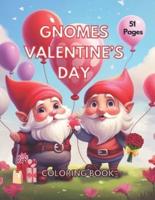 Gnomes Valentine's Day Coloring Book for Adults and Kids