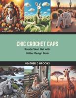 Chic Crochet Caps