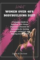 Women Over 40'S Bodybuilding Diet