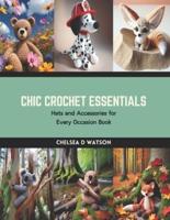 Chic Crochet Essentials