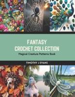 Fantasy Crochet Collection