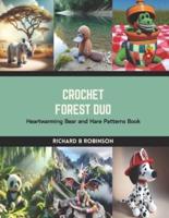 Crochet Forest Duo
