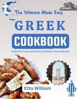 The Ultimate Made Easy Greek Cookbook