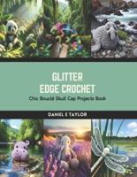 Glitter Edge Crochet
