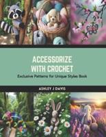 Accessorize With Crochet
