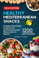 Healthy Mediterranean Snacks