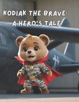 Kodiak the Brave