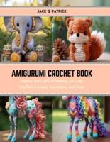 Amigurumi Crochet Book