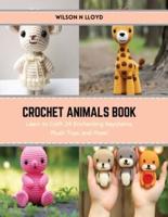 Crochet Animals Book