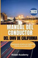 Manual Del Conductor Del DMV De California 2023