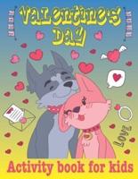 Valentine's Day Activity Book For Kids Ages 8-12